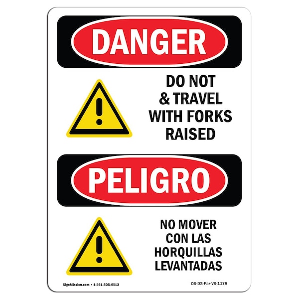 Safety Sign, OSHA Danger, 5" Height, Do Not Travel With Forks Raised Bilingual Spanish, 10PK